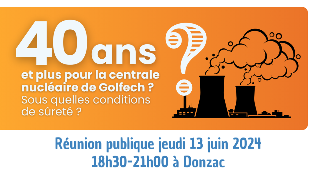 40 ans et plus pour la Centrale de GOLFECH